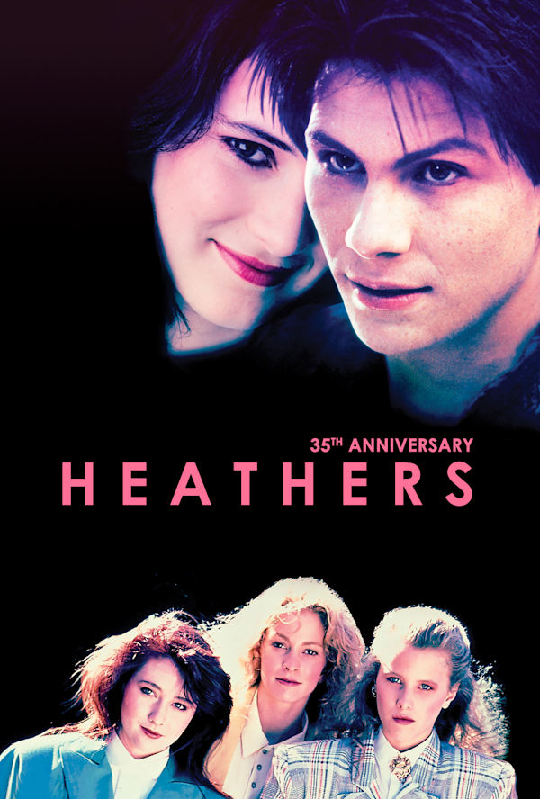 Heathers 35th Anniversary