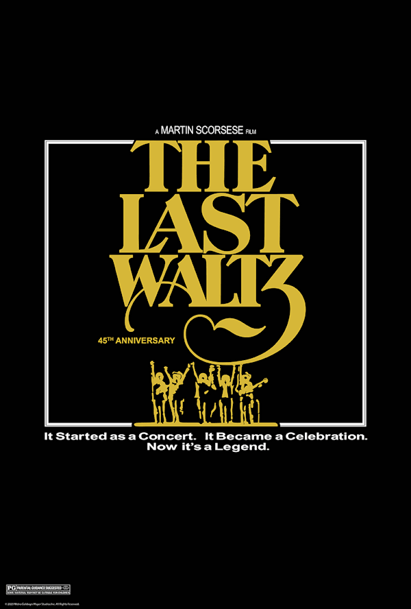 The Last Waltz 45th Anniversary