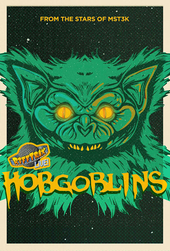RiffTrax Live: Hobgoblins
