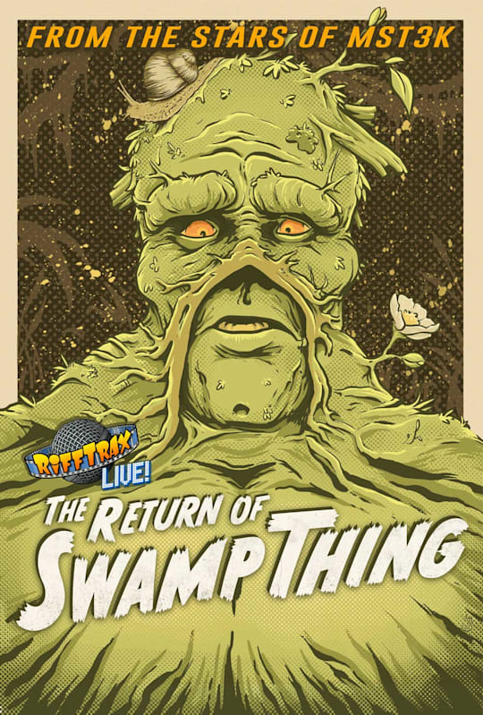 RiffTrax Live: Return of Swamp Thing