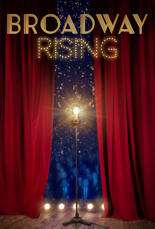 Broadway Rising