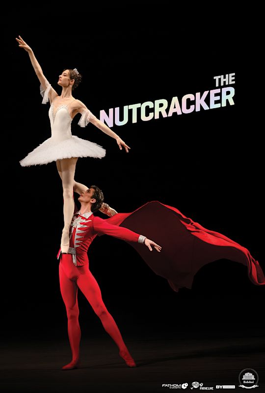 Bolshoi Ballet: The Nutcracker