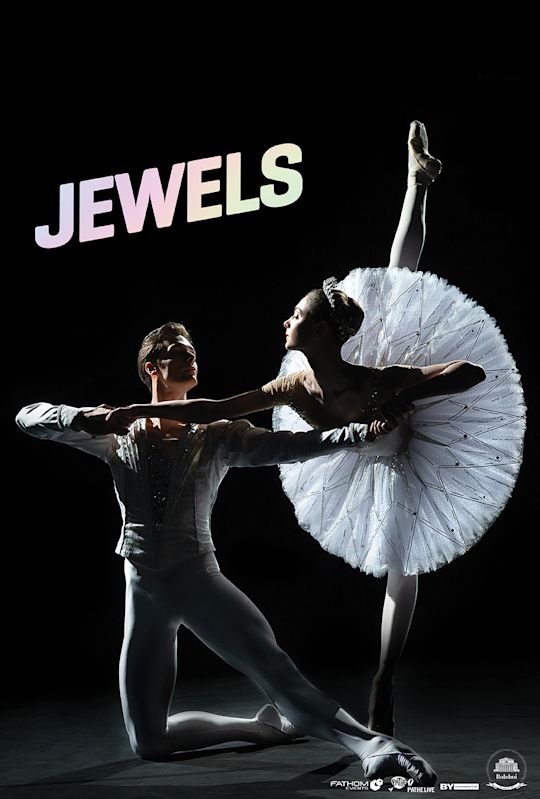 Bolshoi Ballet: Jewels