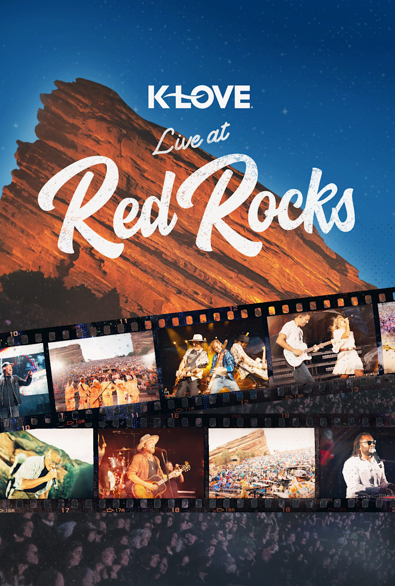 KLOVE Live at Red Rocks A Spiritual Concert Experience