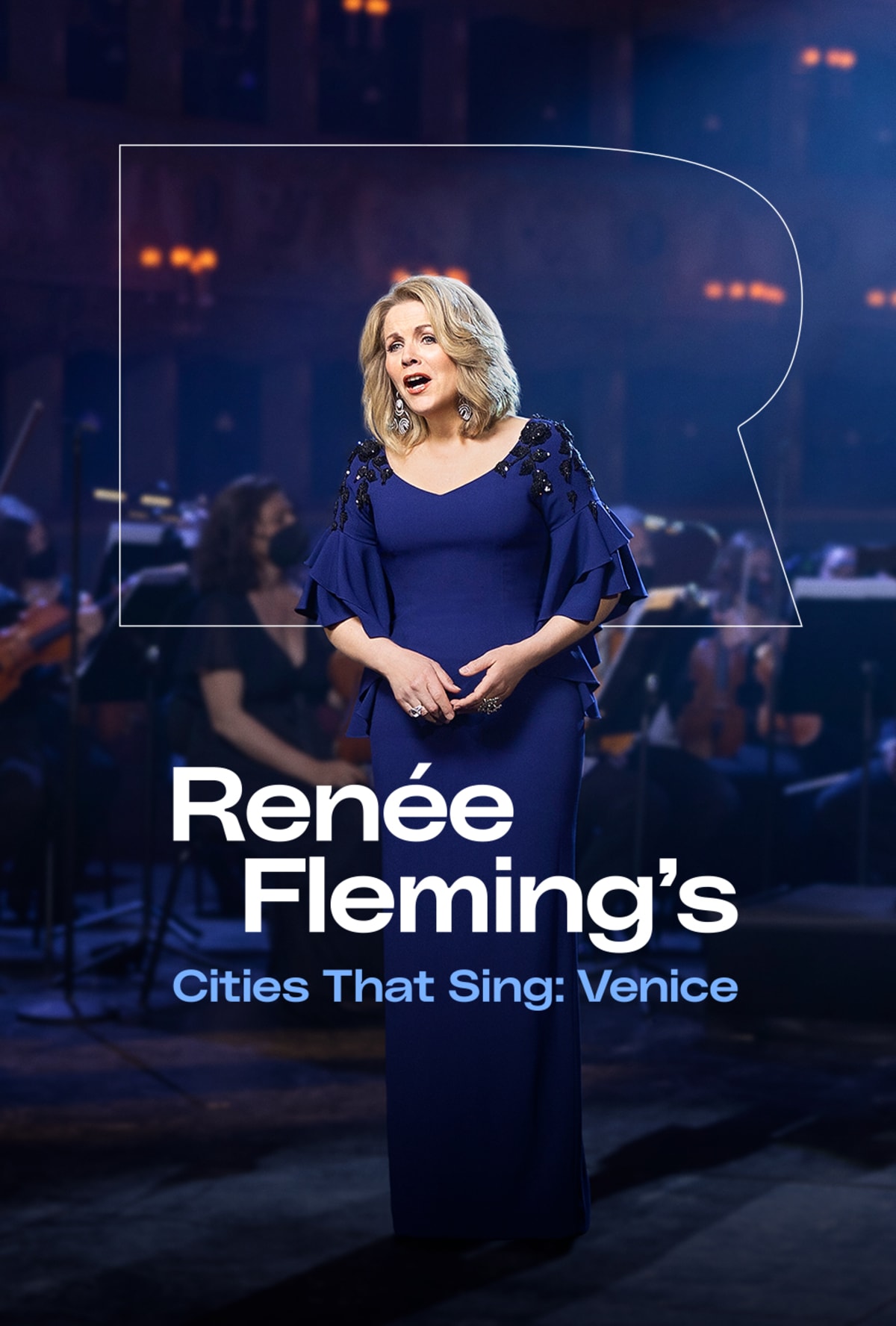 Renée Fleming&#8217;s Cities that Sing: Venice