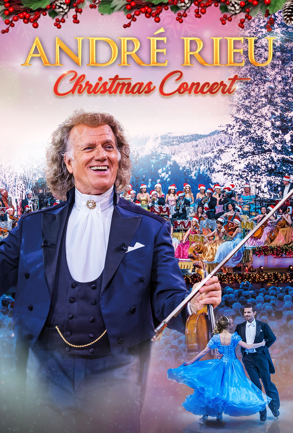 André Rieu’s Christmas Concert